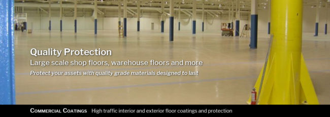 Commercial Coatings: High traffic interior and exterior floor coatings and protection